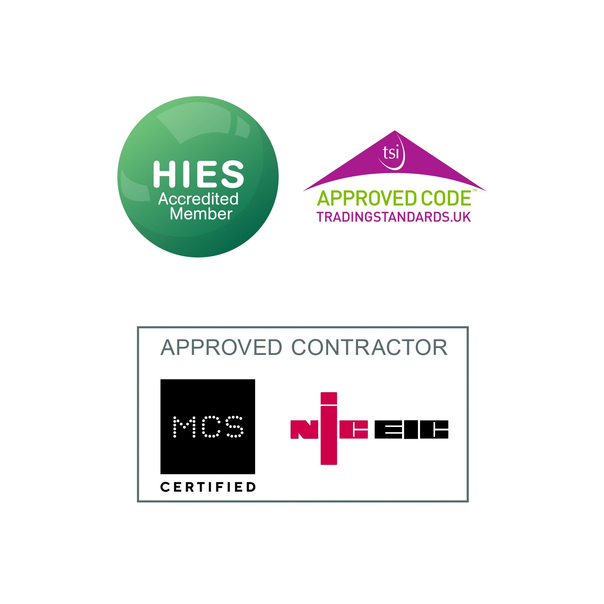 HIES, The Chartered Trading Standards Institute Approved Code, NICEIC-registered, MCS Approved
